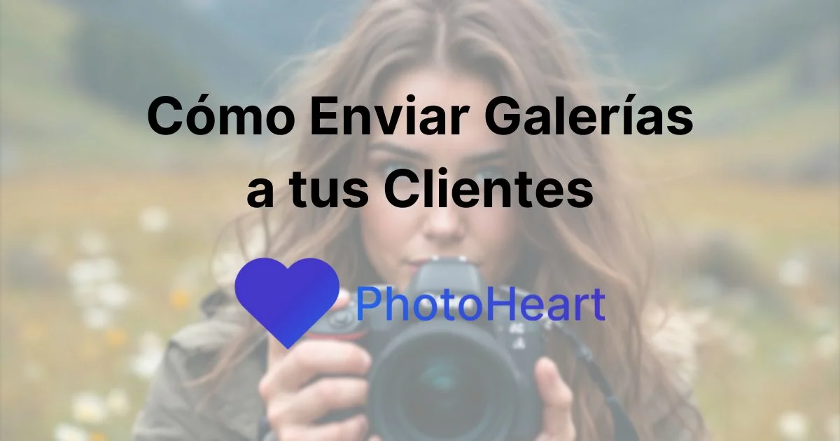 3 Formas de Enviar Galerías a tus Clientes